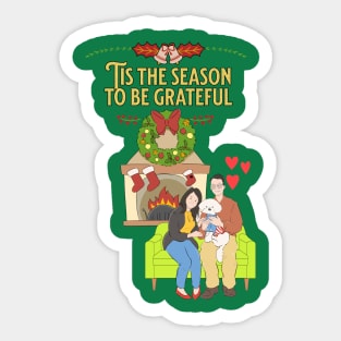 tis the season to be grateful Sticker